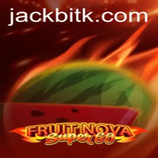 Exploring FruitNovaSuper60: A New Twist in the World of Digital Slot Games
